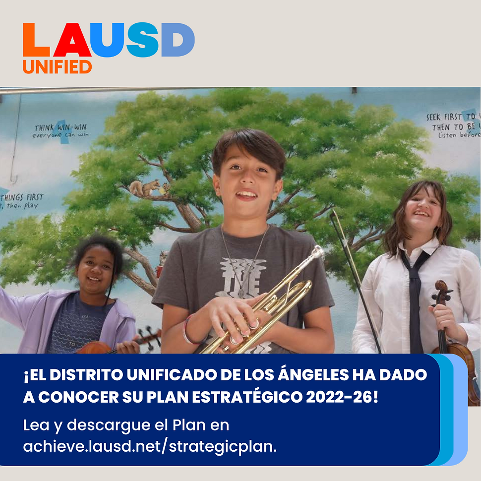 Flyer in Spanish with link to LAUSD's Strategic Plan
